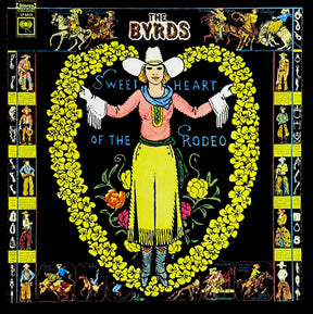 The Byrds : Sweetheart Of The Rodeo (LP, Album, RE)