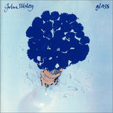 John Illsley : Glass (LP, Album)