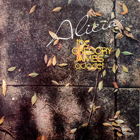 Gregory James Quartet : Alicia (LP, Album)