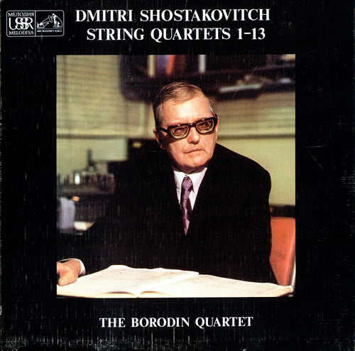 Dmitri Shostakovitch*, The Borodin Quartet* : String Quartets 1-13 (6xLP + Box)