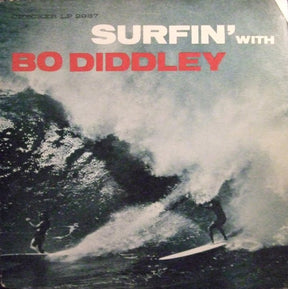 Bo Diddley : Surfin' With Bo Diddley (LP, Album, RE)