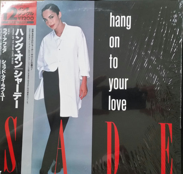 Sade : Hang On To Your Love (12", Maxi)