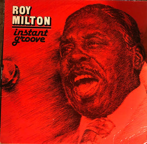 Roy Milton : Instant Groove (LP, Album)