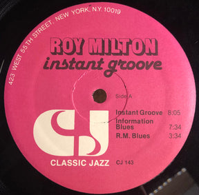 Roy Milton : Instant Groove (LP, Album)