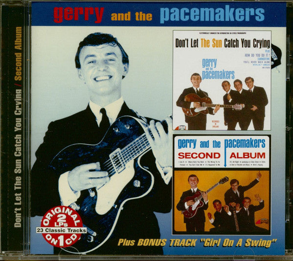 Gerry And The Pacemakers* : Don't Let The Sun Catch You Crying / Second Album (CD, Comp)