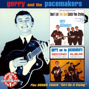 Gerry And The Pacemakers* : Don't Let The Sun Catch You Crying / Second Album (CD, Comp)