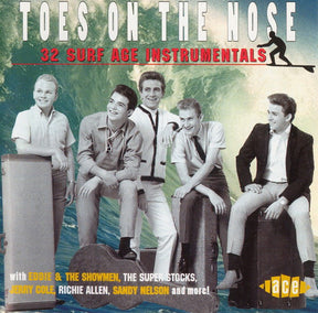 Various : Toes On The Nose (32 Surf Age Instrumentals) (CD, Comp)