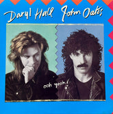 Daryl Hall & John Oates : Ooh Yeah! (LP, Album)