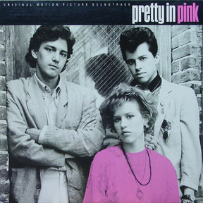 Various Artists* : Pretty In Pink (Original Motion Picture Soundtrack) (LP, Comp, R -)