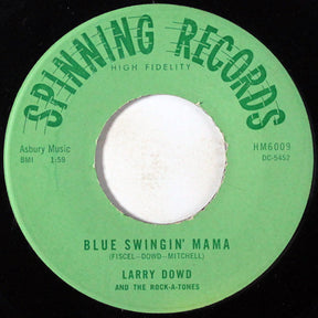 Larry Dowd And The Rock-A-Tones (3) : Pink Cadillac / Blue Swingin' Mama (7", Single)