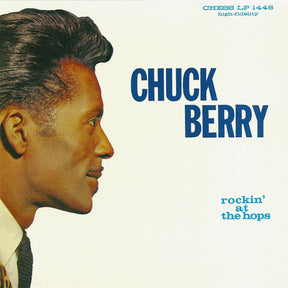 Chuck Berry : Rockin' At The Hops (LP, Album, RP)