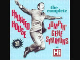 Jumpin' Gene Simmons* : Haunted House: The Complete Jumpin' Gene Simmons On Hi Records (2xCD, Comp)