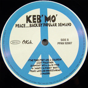 Keb' Mo' : Peace... Back By Popular Demand (LP, Ltd, RM, 180)