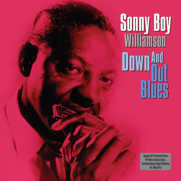 Sonny Boy Williamson (2) : Down And Out Blues (2xLP, Album, Comp, RE)