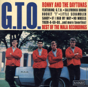 Ronny And The Daytonas* : G.T.O. / Best Of The Mala Recordings (CD, Comp)