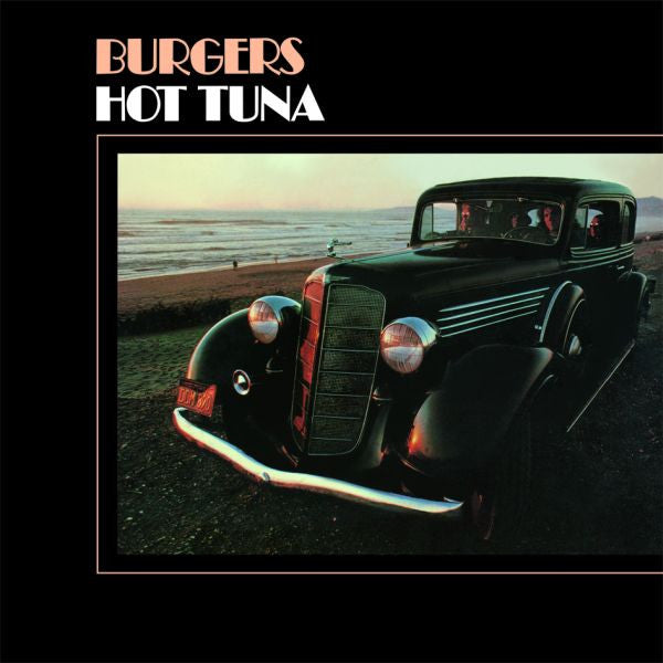 Hot Tuna : Burgers (LP, Album, RE, RM, Gat)