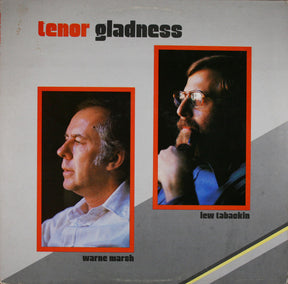 Lew Tabackin / Warne Marsh : Tenor Gladness (LP, Album)