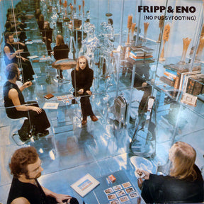 Fripp & Eno : (No Pussyfooting) (LP, Album, RE)