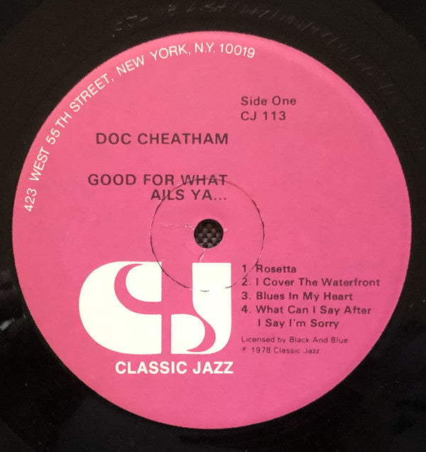 Doc Cheatham : Good For What Ails Ya... (LP, Album)