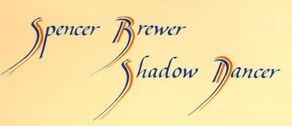 Spencer Brewer : Shadow Dancer (LP, Album)