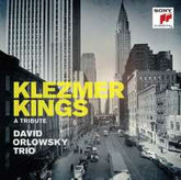 David Orlowsky Trio : Klezmer Kings - a tribute (LP, Album)