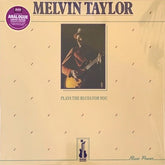 Melvin Taylor : Plays The Blues For You (LP, Album, RE, RM)