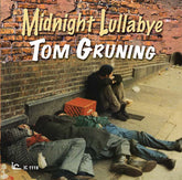 Tom Gruning : Midnight Lullabye (LP)