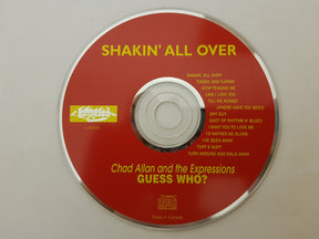 Guess Who?* :  Chad Allan & The Expressions ‎– Shakin' All Over (CD, Album)
