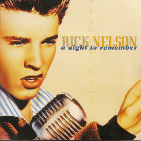 Rick Nelson* : A Night To Remember (CD, Album, ECD)