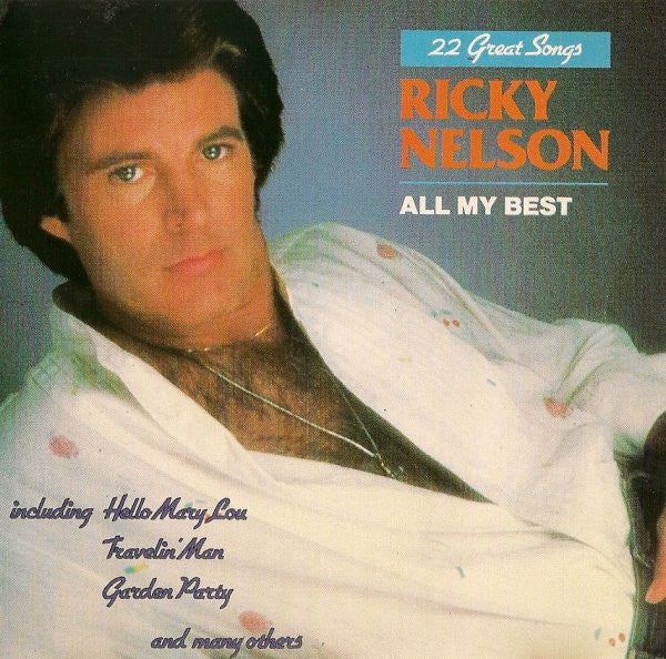 Ricky Nelson (2) : All My Best (CD, Album)