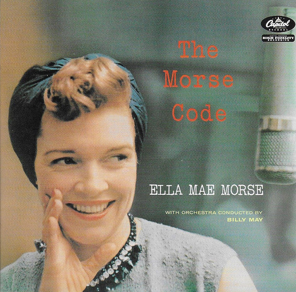 Ella Mae Morse : The Morse Code (CD, Album, Mono, RE)