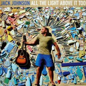 Jack Johnson : All The Light Above It Too (LP, Album, Gat)