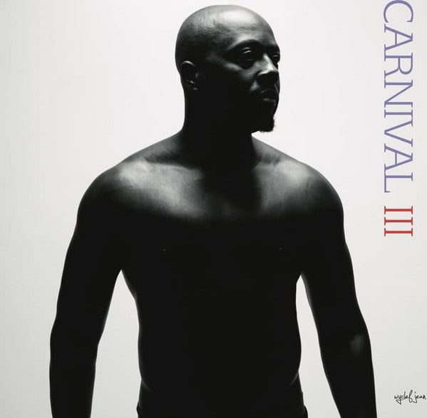 Wyclef Jean : Carnival III:The Fall And Rise Of A Refugee (LP, Album)