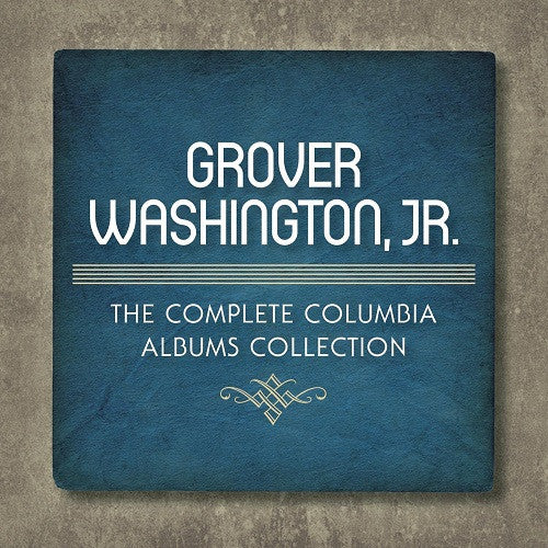 Grover Washington, Jr. : The Complete Columbia Albums Collection (9xCD, Album + Box, Comp)