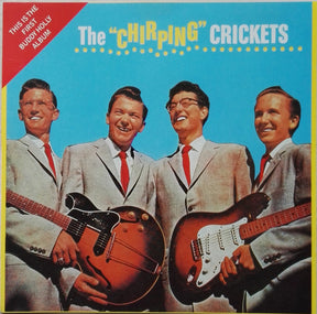 Buddy Holly & The Crickets (2) : The "Chirping" Crickets (CD, Album, RE)