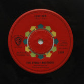 Everly Brothers : Love Her (7", Single)