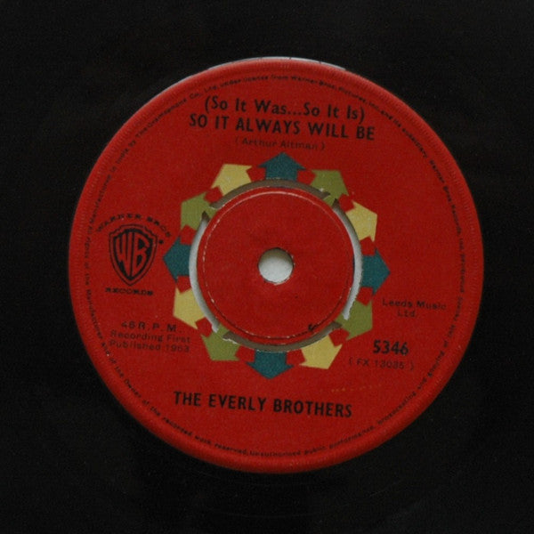 Everly Brothers : (So It Was... So It Is) So It Always Will Be / Nancy's Minuet (7", Single)