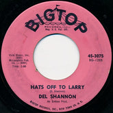 Del Shannon : Hats Off To Larry (7", Single)