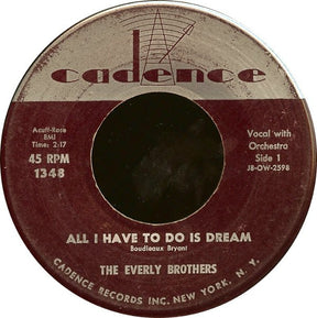 Everly Brothers : All I Have To Do Is Dream / Claudette (7", Single, Roc)