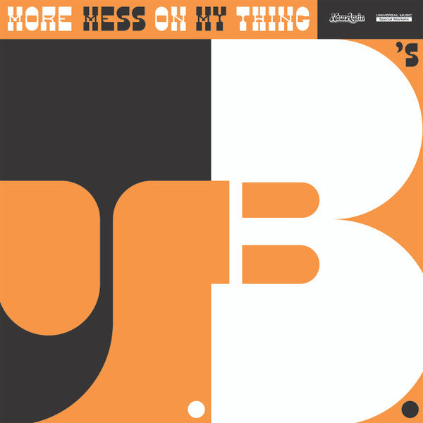 The J.B.'s : More Mess On My Thing (LP, Album, RSD)