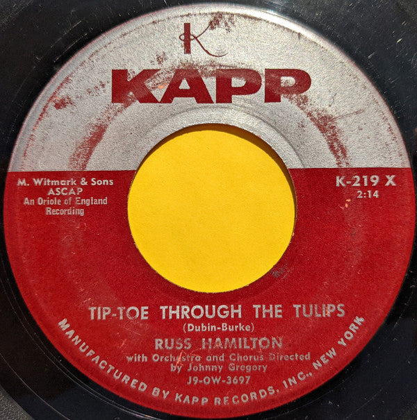 Russ Hamilton : Tip-Toe Through The Tulips / Drifting And Dreaming (7", Single)