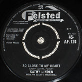 Kathy Linden With Joe Leahy Orchestra : So Close To My Heart / You Don't Know Girls (7")