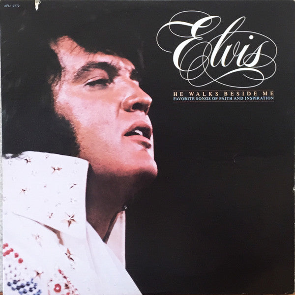 Elvis Presley : He Walks Beside Me, Favorite Songs Of Faith And Inspiration (LP, Comp, RE, Ind)