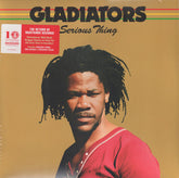 The Gladiators : Serious Thing (LP, Album, RE, RM, Gat)