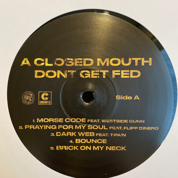 Smoke DZA : A Closed Mouth Don't Get Fed (LP, Album)