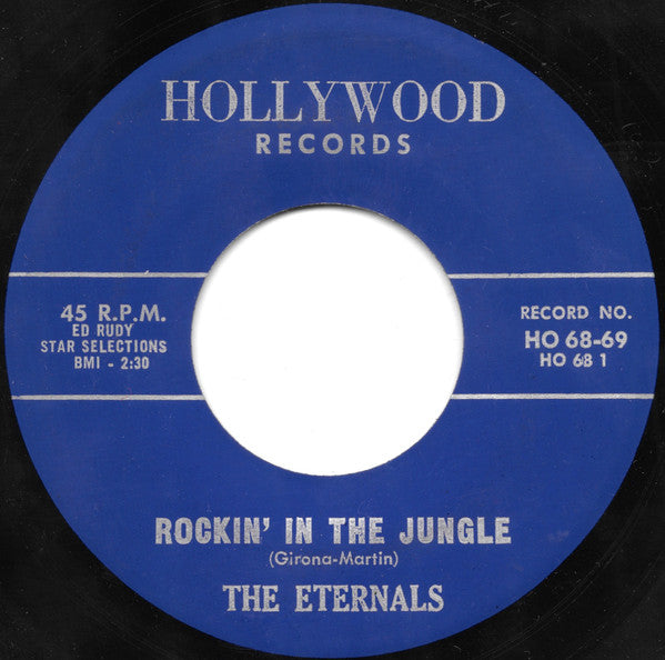 The Eternals (3) : Rockin' In The Jungle / Rock 'N' Roll Cha-Cha (7", Single, Blu)