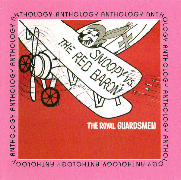 The Royal Guardsmen : Anthology (CD, Comp)
