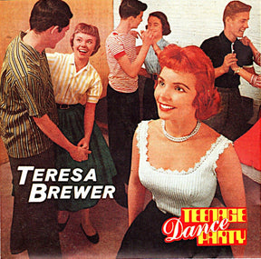 Teresa Brewer : Teenage Dance Party (CD, Comp)