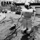 Edan : Primitive Plus (2xLP, Album, RE)