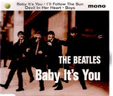 The Beatles : Baby It's You (CD, EP, Single, Mono, RM)